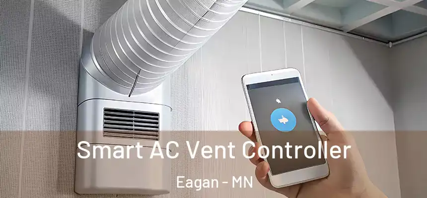 Smart AC Vent Controller Eagan - MN